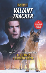 Title: Valiant Tracker, Author: Elle James