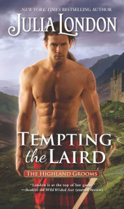 Title: Tempting the Laird, Author: Julia London