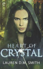 Heart of Crystal: A Fantasy Romance Novel