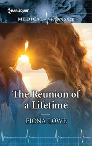 Title: The Reunion of a Lifetime, Author: Fiona Lowe