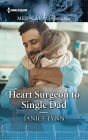 Heart Surgeon to Single Dad