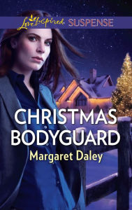 Title: Christmas Bodyguard, Author: Margaret Daley