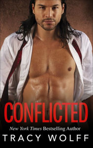 Title: Conflicted, Author: Tracy Wolff