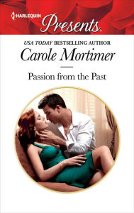 Title: Passion from the Past, Author: Carole Mortimer