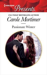 Ebook downloads for free Passionate Winter 9781488080999 by Carole Mortimer (English literature) DJVU RTF iBook