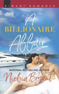 Title: A Billionaire Affair, Author: Niobia Bryant