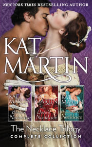 Title: The Necklace Trilogy Complete Collection: A Regency Romance, Author: Kat Martin