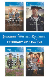 Title: Harlequin Western Romance February 2018 Box Set: The Cowboy's Texas Twins\Her Cowboy Reunion\Rodeo Sheriff\A Family for the Rancher, Author: Tanya Michaels