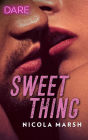 Sweet Thing: A Scorching Hot Romance