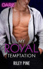 My Royal Temptation: A Scorching Hot Romance