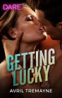 Getting Lucky: A Scorching Hot Romance
