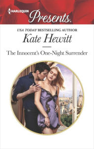 Title: The Innocent's One-Night Surrender, Author: Kate Hewitt