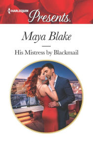 It book pdf free download His Mistress by Blackmail by Maya Blake (English literature)