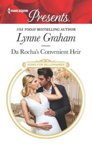 Free torrents for books download Da Rocha's Convenient Heir  by Lynne Graham in English 9781335419408