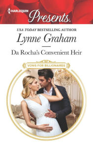 Free downloadable mp3 audio books Da Rocha's Convenient Heir ePub DJVU RTF by Lynne Graham 9781335419408