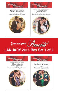 Title: Harlequin Presents January 2018 - Box Set 1 of 2: Alexei's Passionate Revenge\The Innocent's One-Night Surrender\His Merciless Marriage Bargain\Martinez's Pregnant Wife, Author: Helen Bianchin