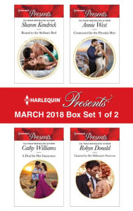 Harlequin Presents March 2018 - Box Set 1 of 2: Bound to the Sicilian's BedA Deal for Her InnocenceContracted for the Petrakis HeirClaimed by Her Billionaire Protector