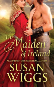 Title: The Maiden of Ireland: A Medieval Romance, Author: Susan Wiggs