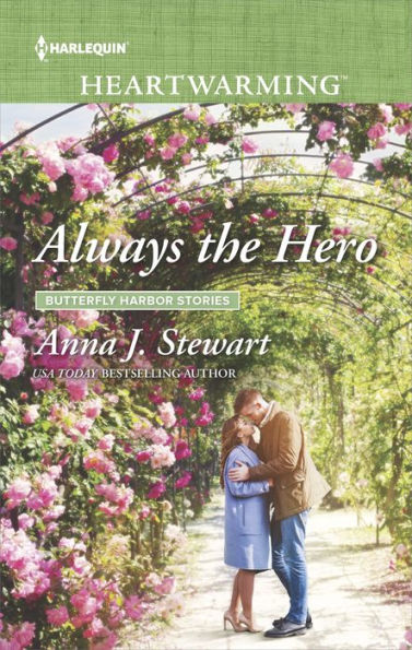 Always the Hero: A Clean Romance