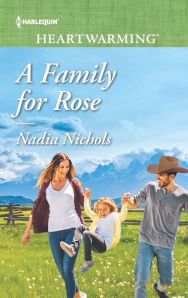 A Family for Rose: A Clean Romance