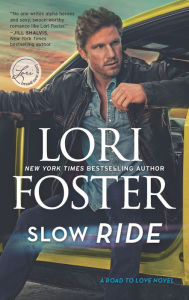 Slow Ride (Road to Love Series #2)