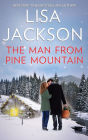 The Man from Pine Mountain: A Classic Romance Novella