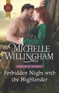 Title: Forbidden Night with the Highlander, Author: Michelle Willingham