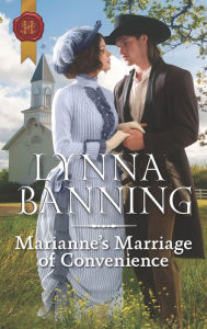 Title: Marianne's Marriage of Convenience, Author: Lynna Banning