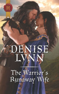 Title: The Warrior's Runaway Wife, Author: Denise Lynn