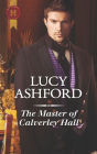 The Master of Calverley Hall: A Regency Historical Romance