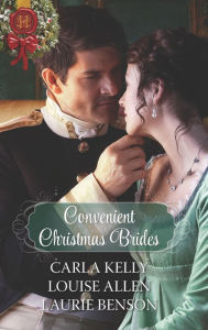 Title: Convenient Christmas Brides: A Holiday Regency Historical Romance, Author: Carla Kelly