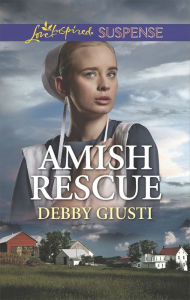 Title: Amish Rescue, Author: Debby Giusti