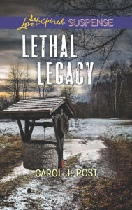 Title: Lethal Legacy, Author: Carol J. Post