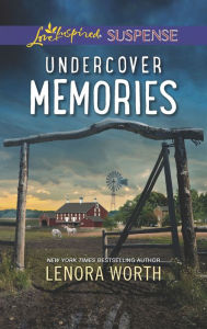 Title: Undercover Memories, Author: Lenora Worth