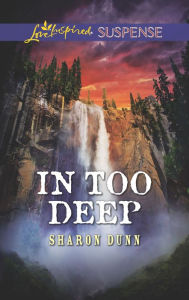 Title: In Too Deep, Author: Sharon Dunn