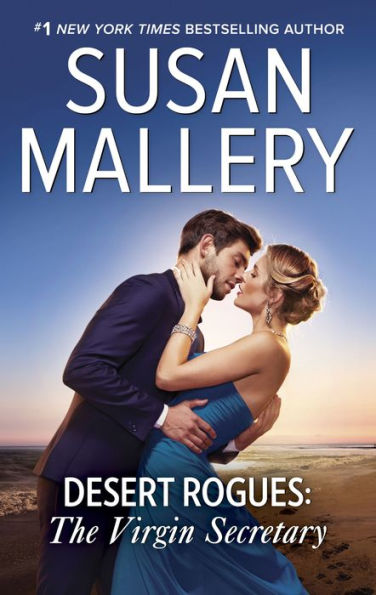 Desert Rogues: The Virgin Secretary (a.k.a. The Sheik and the Virgin Secretary) (Desert Rogues Series #10)