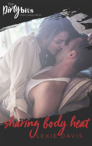 Title: Sharing Body Heat, Author: Lexie Davis