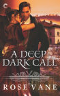 A Deep Dark Call