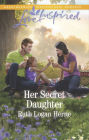 Her Secret Daughter: A Fresh-Start Family Romance