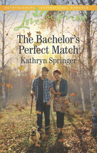 Title: The Bachelor's Perfect Match, Author: Kathryn Springer