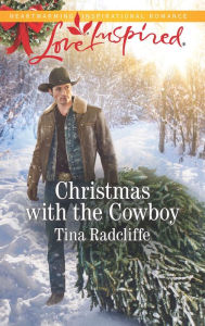 Title: Christmas with the Cowboy, Author: Tina Radcliffe