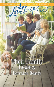 Title: Their Family Legacy, Author: Lorraine Beatty