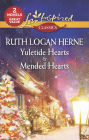 Yuletide Hearts & Mended Hearts