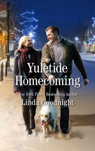 Title: Yuletide Homecoming, Author: Linda Goodnight