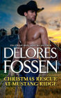 Christmas Rescue at Mustang Ridge (A Western Holiday Novel of Romantic Suspense)