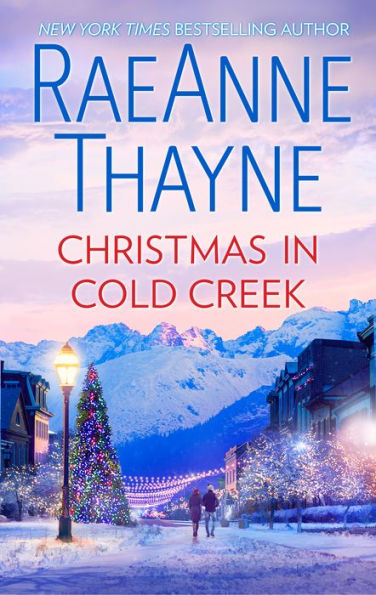 Christmas in Cold Creek: A Small Town Holiday Romance