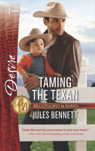 Title: Taming the Texan, Author: Jules Bennett