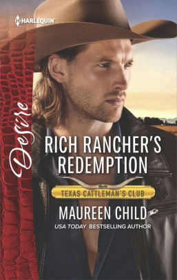 Rich Rancher's Redemption: A Sexy Western Contemporary Romance
