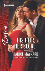 Title: His Heir, Her Secret, Author: Janice Maynard