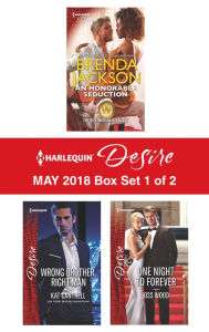 Download book to iphone Harlequin Desire May 2018 Box Set - 1 of 2: An Honorable SeductionWrong Brother, Right ManOne Night to Forever English version 9781488092534 PDB by Brenda Jackson, Kat Cantrell, Joss Wood